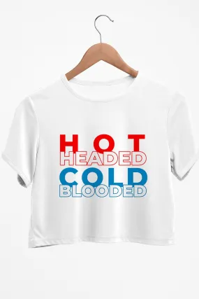 Hot Headed Cold Blooded Graphic Printed White Crop Top