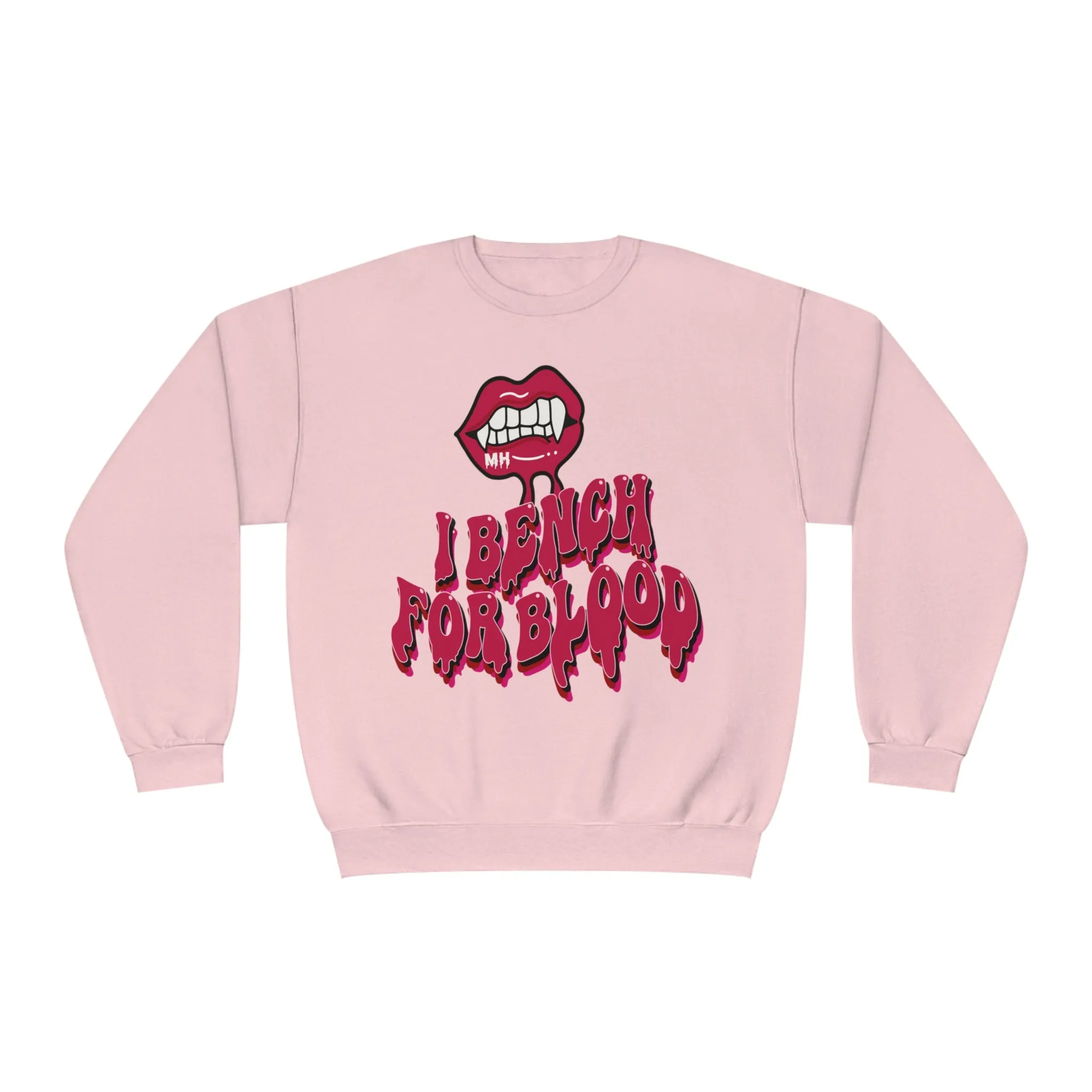 I BENCH FOR BLOOD- CREWNECK