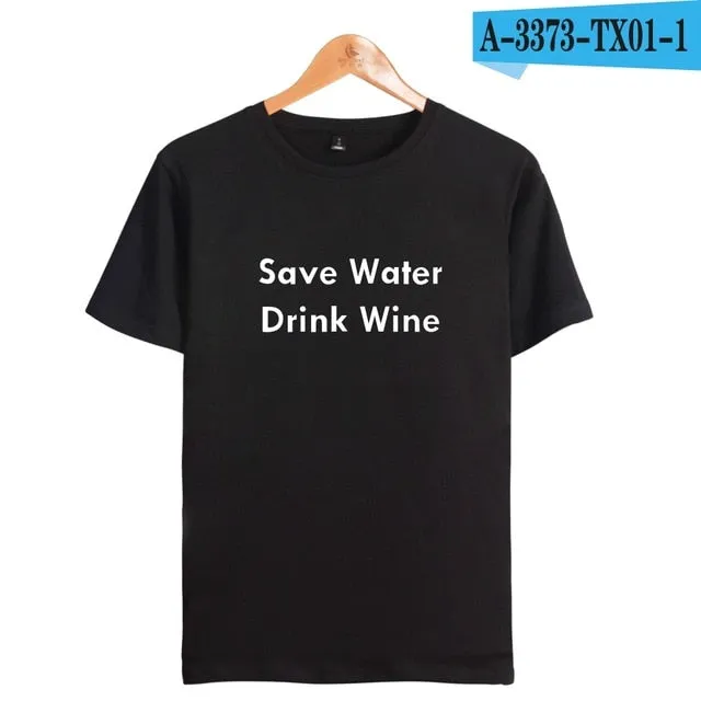 Save Water Drink Wine short t-shirt men clothes for Street Wear tshirt print in soft cotton tees Couple funny tshirt XXS-4XL