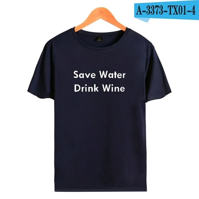 Save Water Drink Wine short t-shirt men clothes for Street Wear tshirt print in soft cotton tees Couple funny tshirt XXS-4XL