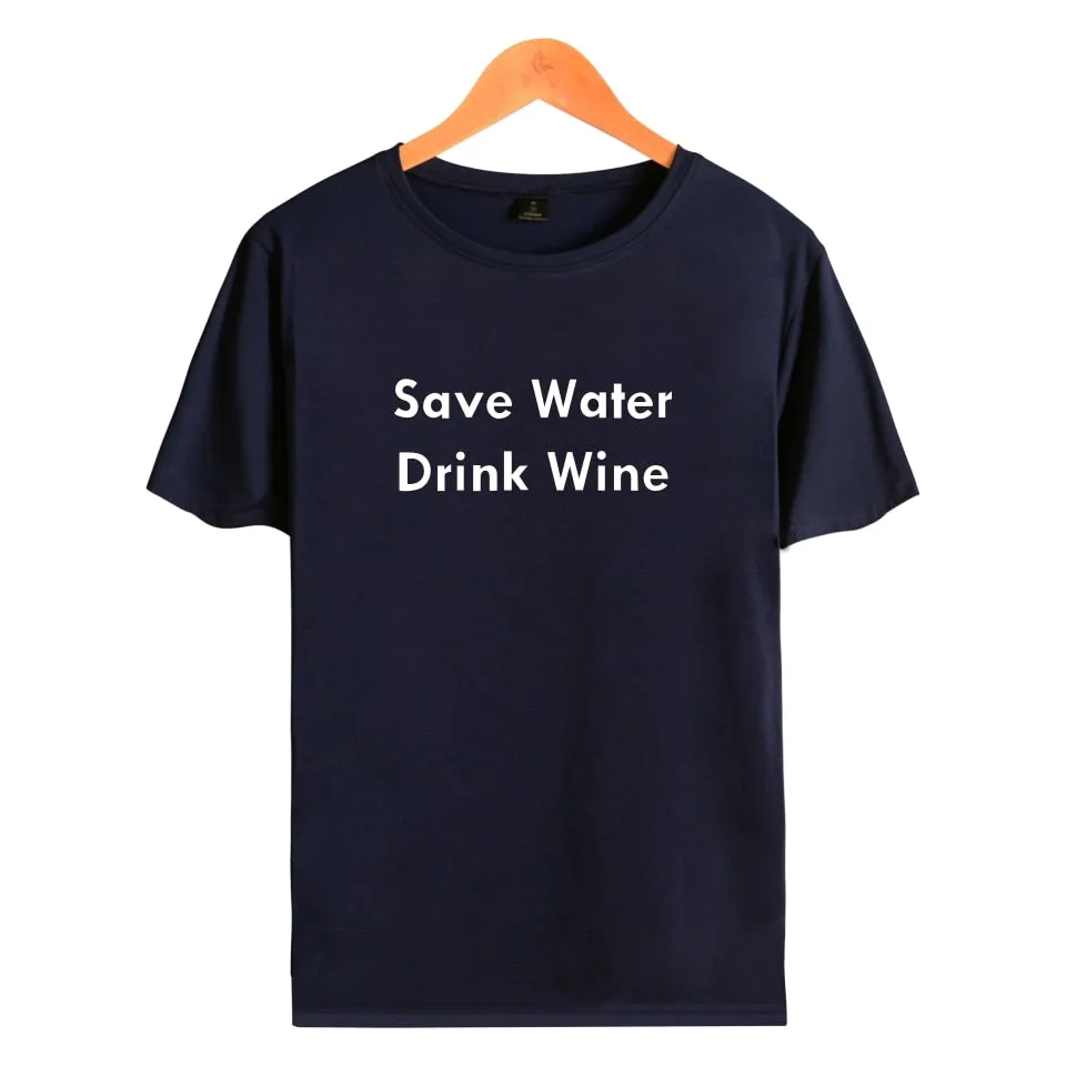 Save Water Drink Wine short t-shirt men clothes for Street Wear tshirt print in soft cotton tees Couple funny tshirt XXS-4XL