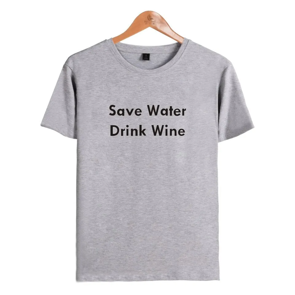 Save Water Drink Wine short t-shirt men clothes for Street Wear tshirt print in soft cotton tees Couple funny tshirt XXS-4XL