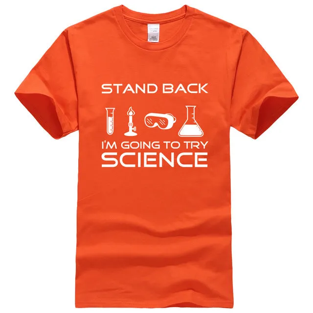 Stand Back I'm Going to Try Science Funny T-Shirt 2019 summer new fashion Streetwear Hip Hop tops tees Men Short Sleeve T shirts