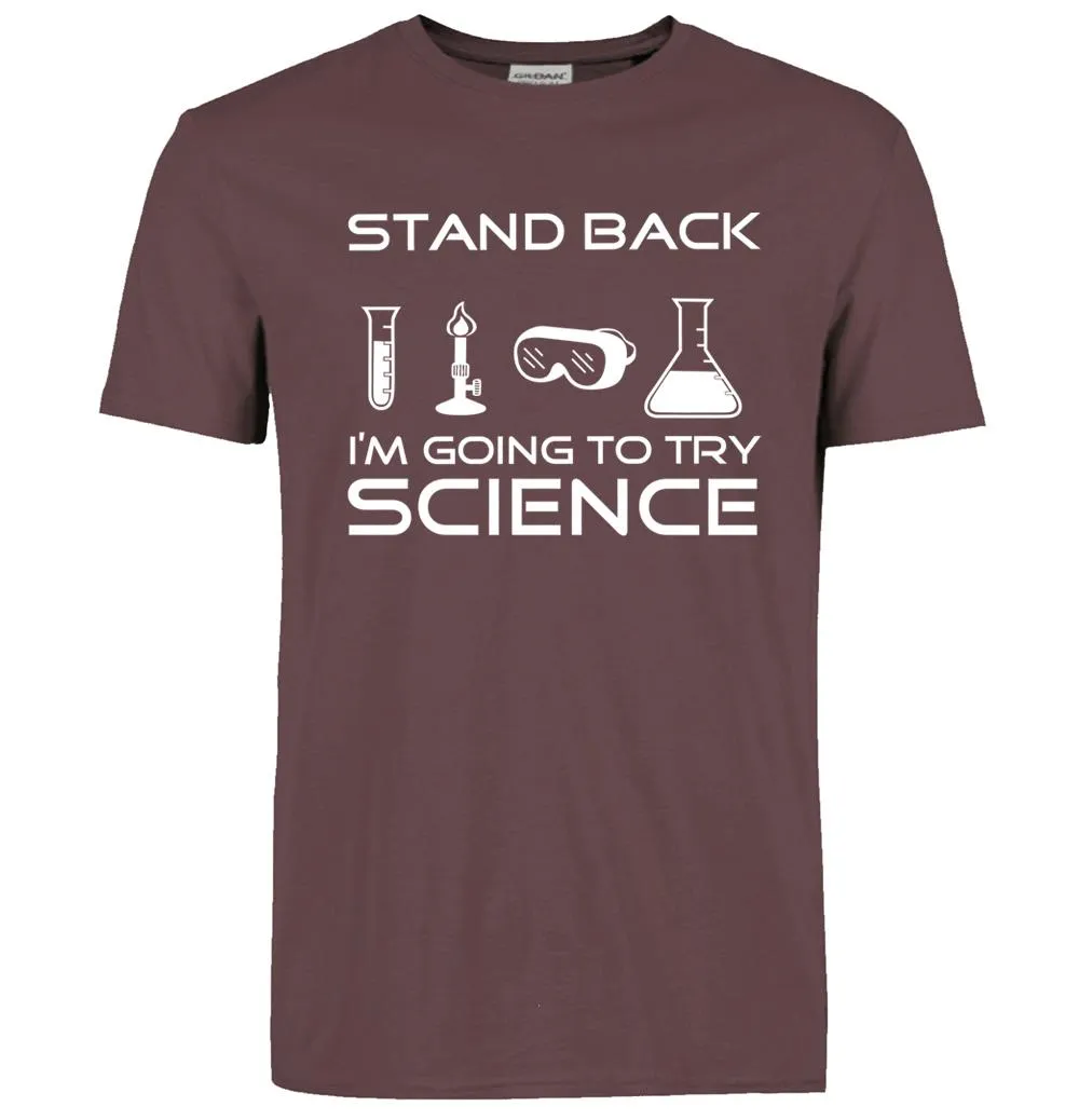 Stand Back I'm Going to Try Science Funny T-Shirt 2019 summer new fashion Streetwear Hip Hop tops tees Men Short Sleeve T shirts