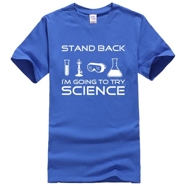 Stand Back I'm Going to Try Science Funny T-Shirt 2019 summer new fashion Streetwear Hip Hop tops tees Men Short Sleeve T shirts