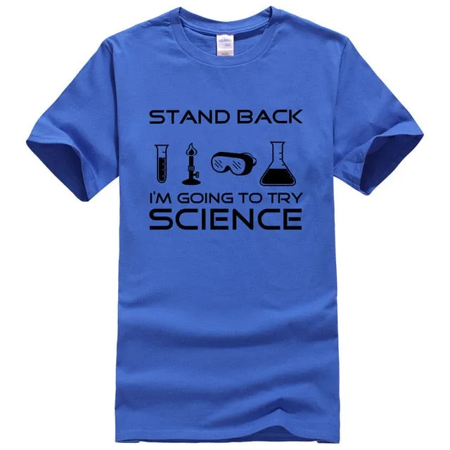 Stand Back I'm Going to Try Science Funny T-Shirt 2019 summer new fashion Streetwear Hip Hop tops tees Men Short Sleeve T shirts