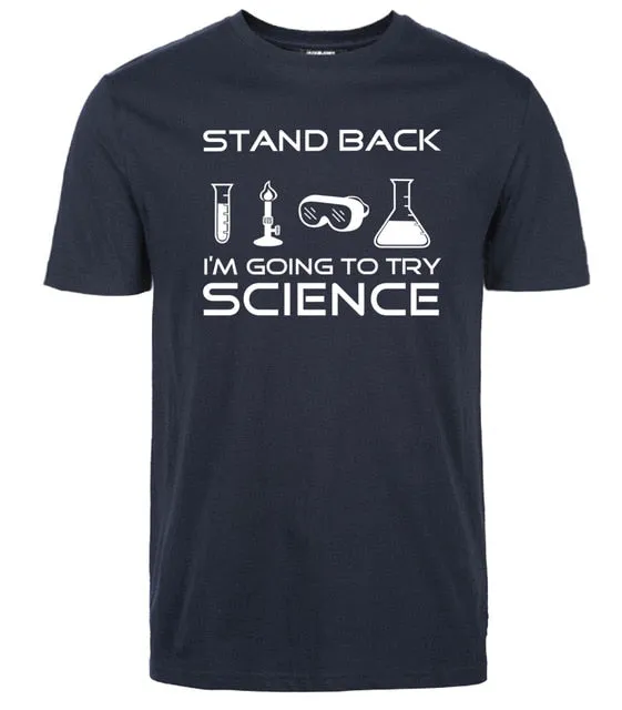 Stand Back I'm Going to Try Science Funny T-Shirt 2019 summer new fashion Streetwear Hip Hop tops tees Men Short Sleeve T shirts