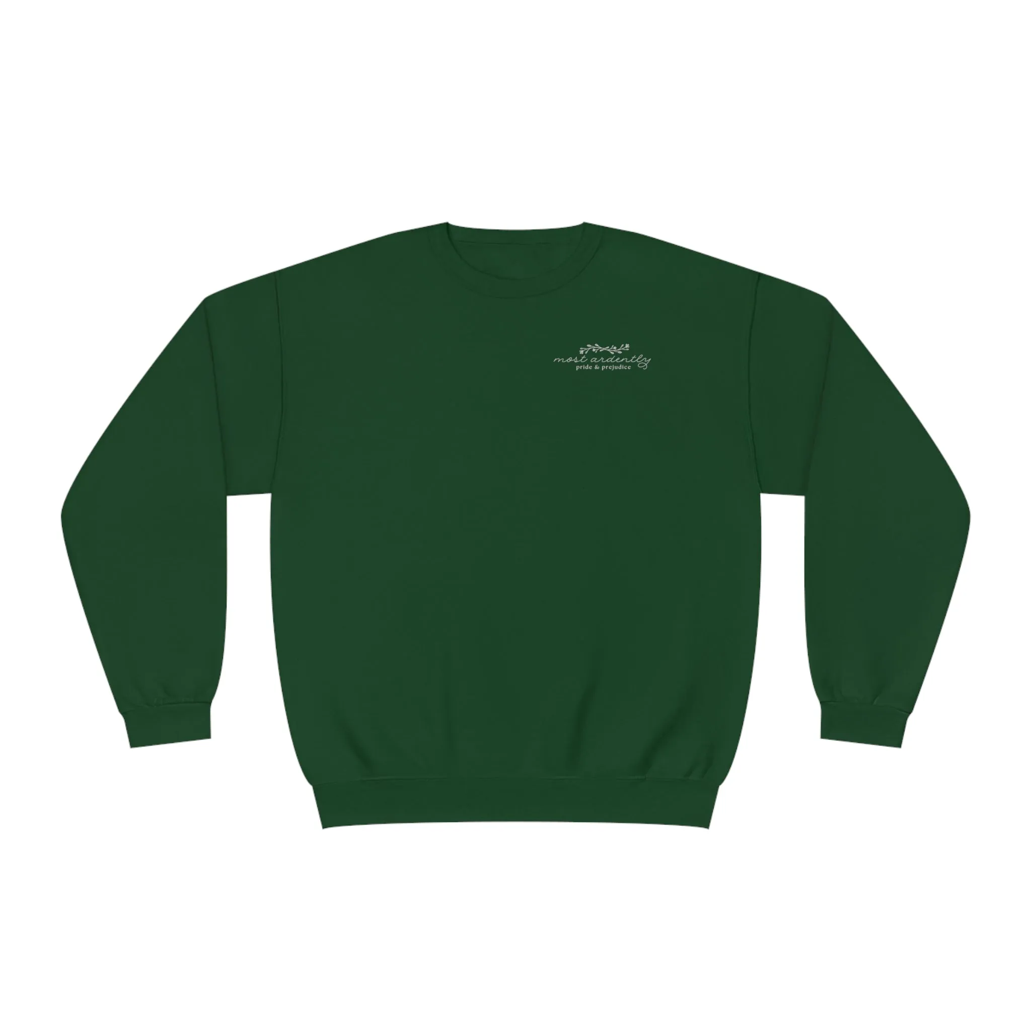 Sweatshirt:  Jane Austen "most ardently" Crewneck Sweatshirt